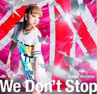 니시노 카나 西野カナ - We Don't Stop 가사/해석/오디오/라이브