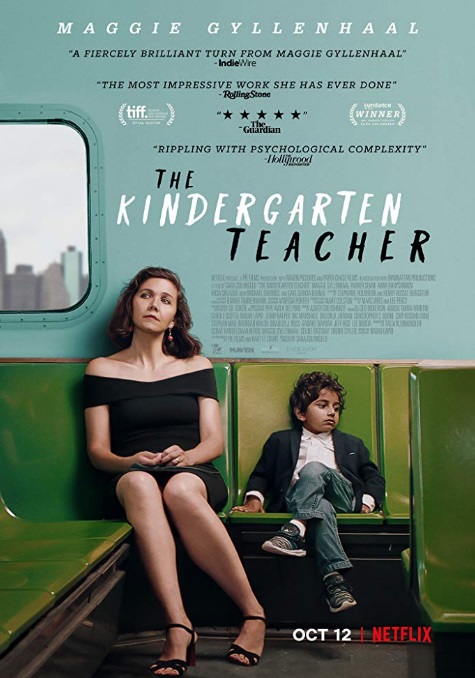 영화 나의 작은 시인에게 ( The Kindergarten Teacher, 2018 ) 매기 질렌할의 성취적 욕망