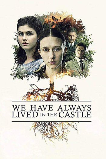 영화 우리는 언제나 성에 살았다, 믿는 것이 가족이다(고립, 마녀사냥) We Have Always Lived in the Castle, 2018 결말 해석 후기 리뷰 영화 우리는 언제나 성에 살았다, 믿는 것이 가족이다(고립, 마녀사냥) We Have Always Lived in the Castle, 2018 결말 해석 후기 리뷰