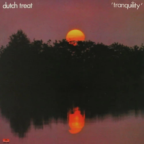 Dutch Treat - Tranquility (1977)