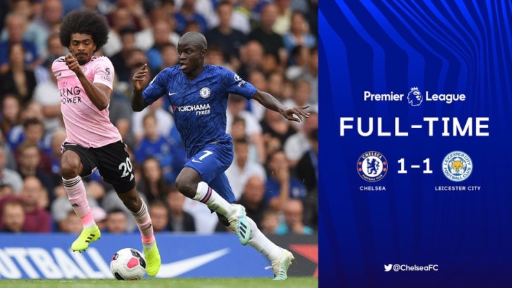  190819 첼시 vs 레스터시티 경기후기
