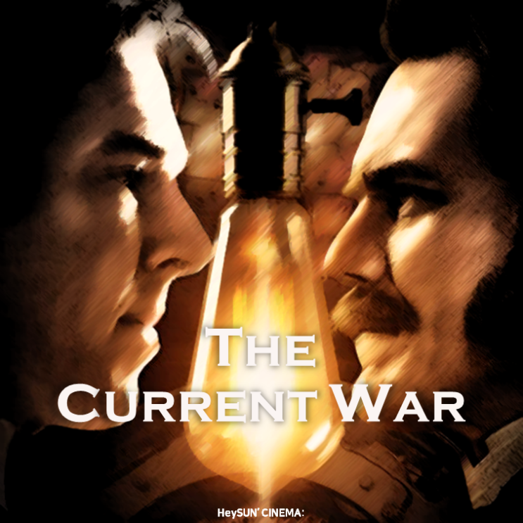  [Review] 커런트 워 The Current War, 2019