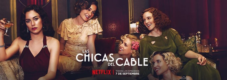  1920년대 배경의 스페인 드라마! 마드리드 모던걸(Las chicas del Cable) 시즌4 리뷰