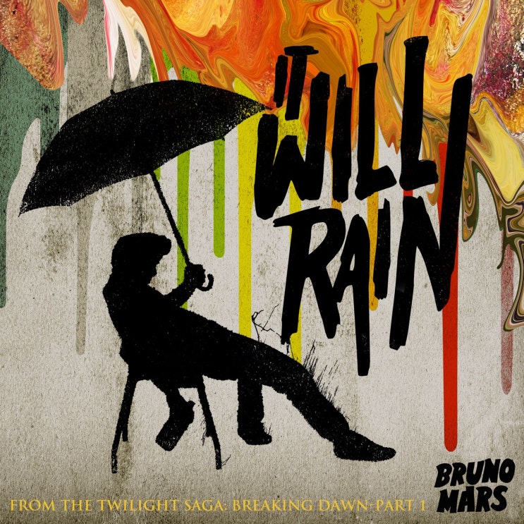 브루노 마스 (Bruno Mars) - It Will Rain 가사/번역 브루노 마스 (Bruno Mars) - It Will Rain 가사/번역