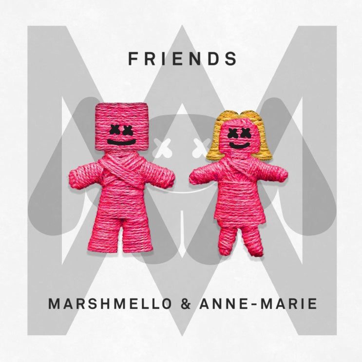 마시멜로 (Marshmello) & 앤마리 (Anne-Marie) - FRIENDS 가사/번역 마시멜로 (Marshmello) & 앤마리 (Anne-Marie) - FRIENDS 가사/번역
