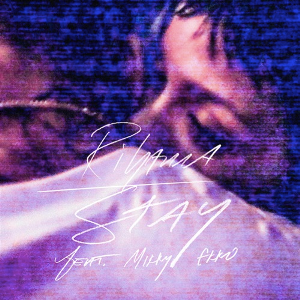 리아나 (Rihanna) - Stay (ft. Mikky Ekko) 가사/번역 리아나 (Rihanna) - Stay (ft. Mikky Ekko) 가사/번역