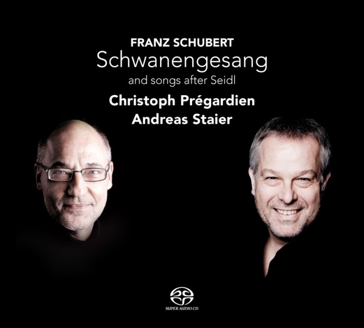 슈베르트 백조의 노래 D.957 : Christoph Prégardien · Andreas Staier