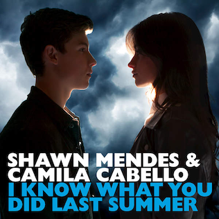 션 멘데스 (Shawn Mendes), 카밀라 카베요 (Camila Cabello) - I Know What You Did Last Summer 가사/번역 션 멘데스 (Shawn Mendes), 카밀라 카베요 (Camila Cabello) - I Know What You Did Last Summer 가사/번역