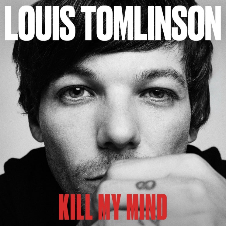 루이 톰린슨 (Louis Tomlinson) - Kill My Mind 가사/번역 루이 톰린슨 (Louis Tomlinson) - Kill My Mind 가사/번역