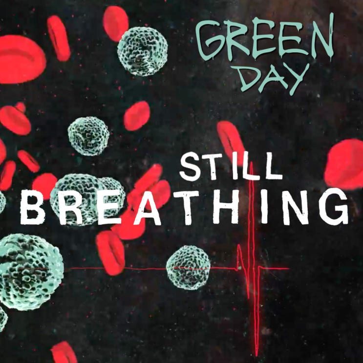 그린 데이 (Green Day) - Still Breathing 가사/번역 그린 데이 (Green Day) - Still Breathing 가사/번역