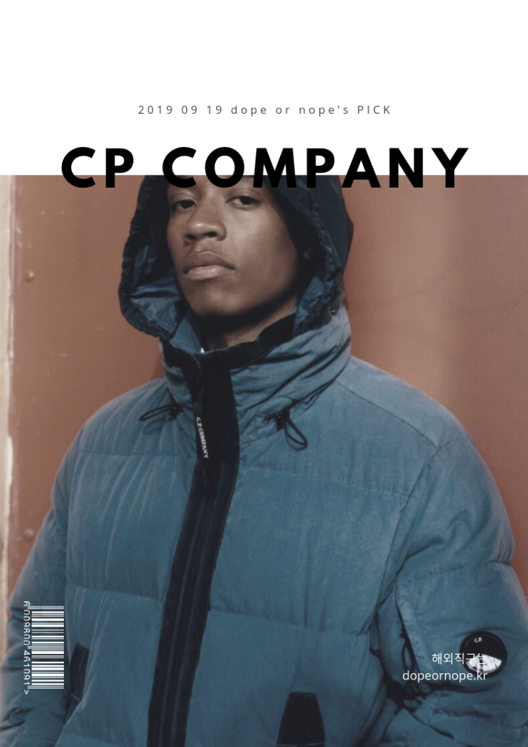 CP COMPANY 19FW 신상 입고 30% 할인중 (패딩, 재킷 등) @HBX