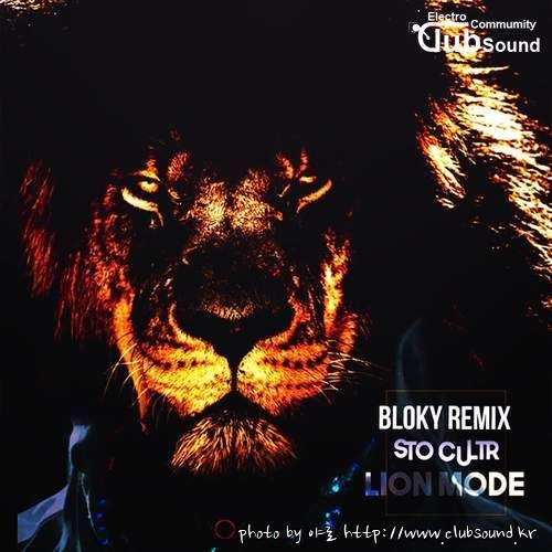  EDMミSto Cultr - Lion Mode (Bloky Remix)+25