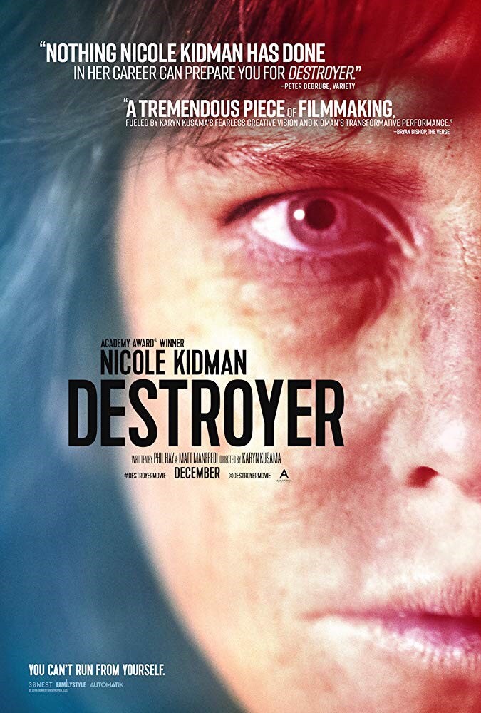 니콜 키드먼의 색다른 변신 - "디스트로이어(Destroyer)"