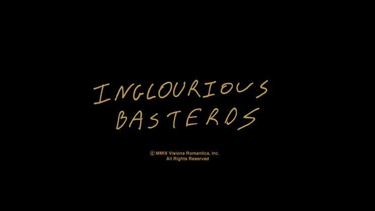  바스터즈: 거친 녀석들(Inglorious Basterds,2009)