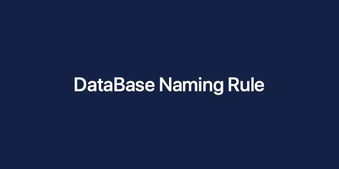 DataBase Naming Rule