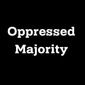 억압받는 다수 Oppressed Majority 억압받는 다수 Oppressed Majority