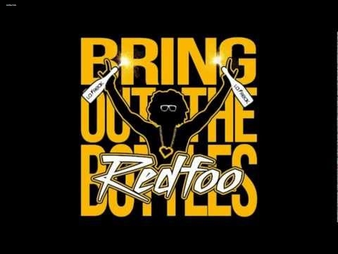 Redfoo - Bring Out The Bottles Redfoo - Bring Out The Bottles
