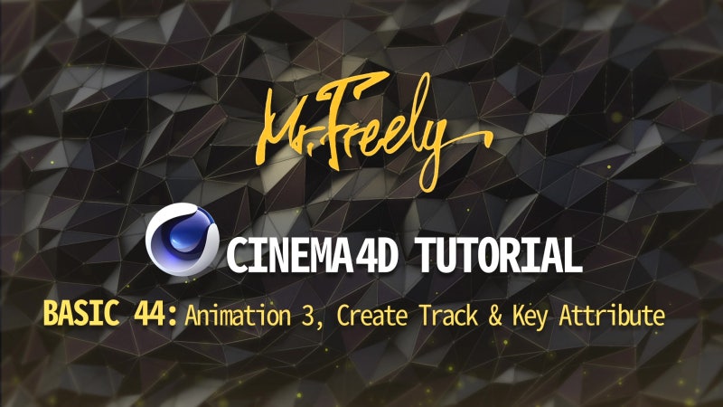 Cinema 4D Tutorial_Basic44_Animation 3,Create Track & Key Attribute(시네마 ...