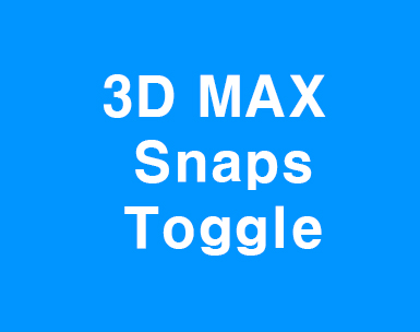 3DMAX Axis Constraints와 Snaps 3DMAX Axis Constraints와 Snaps