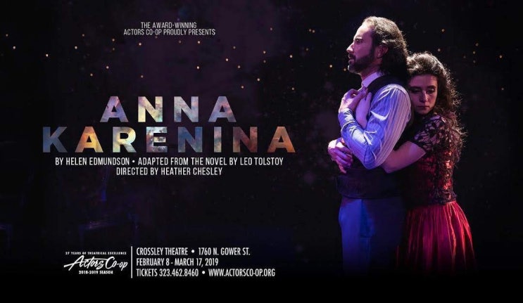  [Theatre] 안나 카레니나 / Anna Karenina / 무대조감독 / ASM / 할리우드 / Actors Co-op