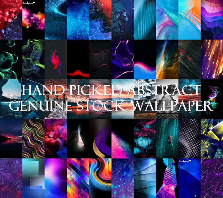  GALAXY S10 배경화면 [HAND-PICKED ABSTRACT] GENUINE STOCK WALLPAPERS