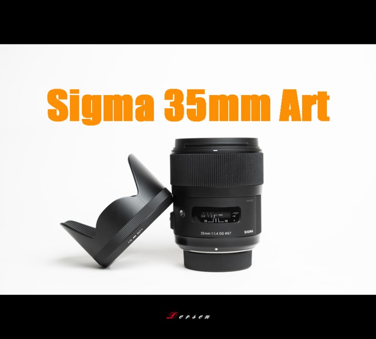  시그마 35mm F1.4 art(아트사무식)를 냉정하게 말하다