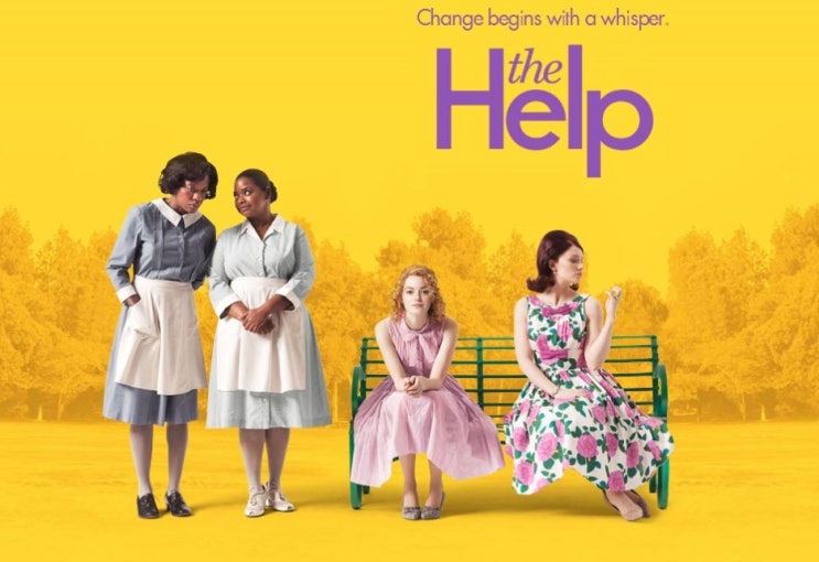 [영화] 가슴이 따뜻해지는 영화, 헬프 [The Help]