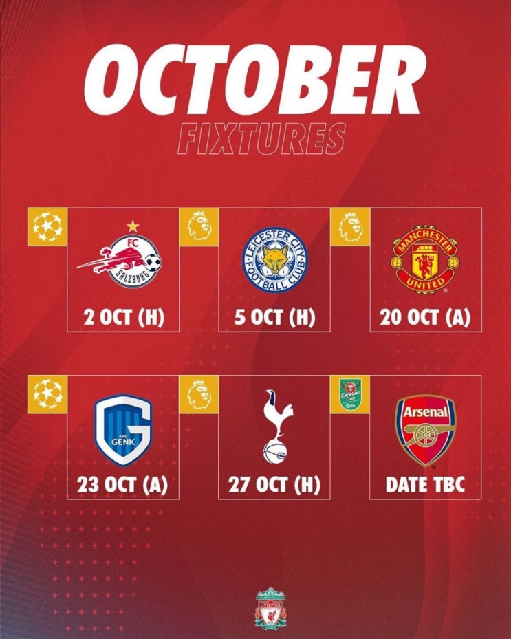 리버풀 10월 경기일정 확정 : 잘츠부르크, 레스터, 맨유, 헹크, 토트넘, 아스날