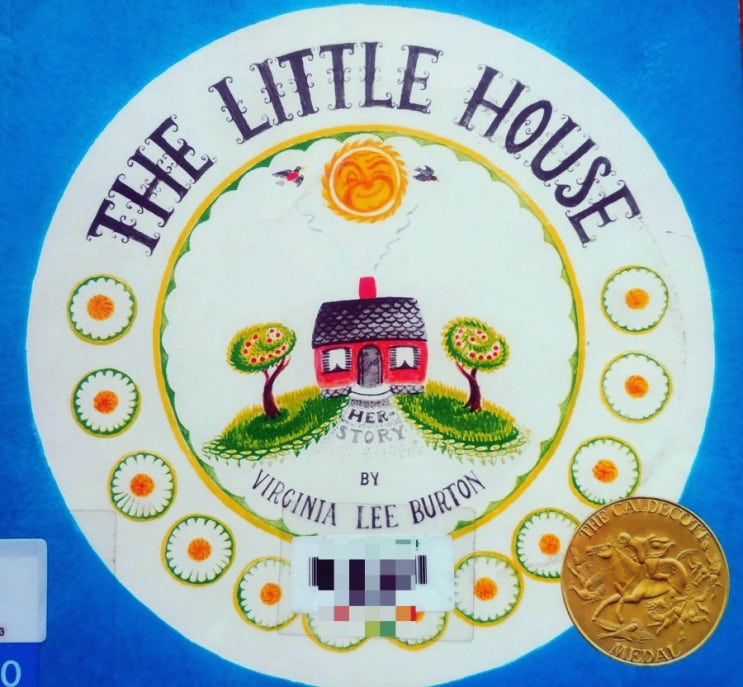  [초등영어원서] The Little House(BL 4.1/무분별한 도시화 현상 비판/칼데콧상/작은집 이야기)