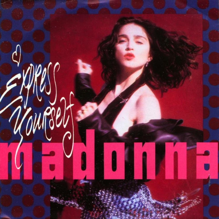  Madonna - Express Yourself (1989)