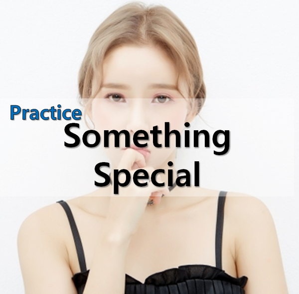  장연주, Something Special 연습해 보기