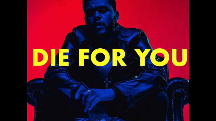The Weeknd - Die For You / 가사 해석