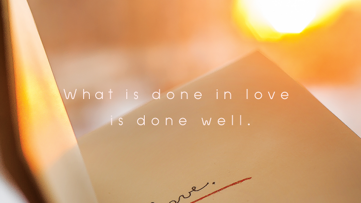  빈센트반고흐 인용문 "What is done in love is done well" 감성 영문 레터링 글귀 명언 컴퓨터 배경 바탕화면