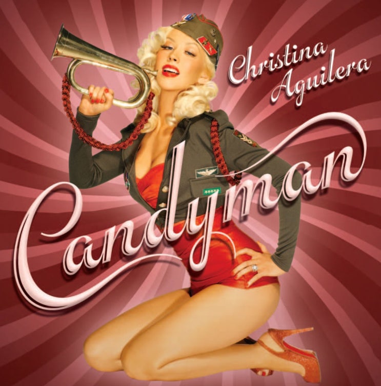 크리스티나 아길레라 (Christina Aguilera) - Candyman 가사/번역 크리스티나 아길레라 (Christina Aguilera) - Candyman 가사/번역
