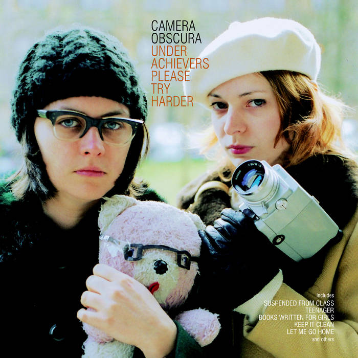 camera obscura-underachievers please try harder
