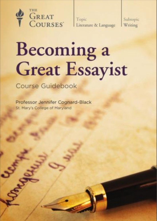 Becoming a Great Essayist