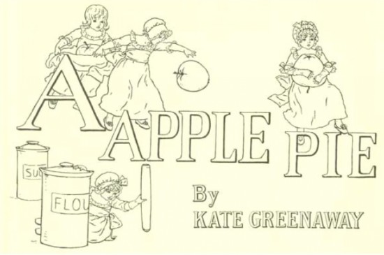  A Apple Pie by Kate Greenaway