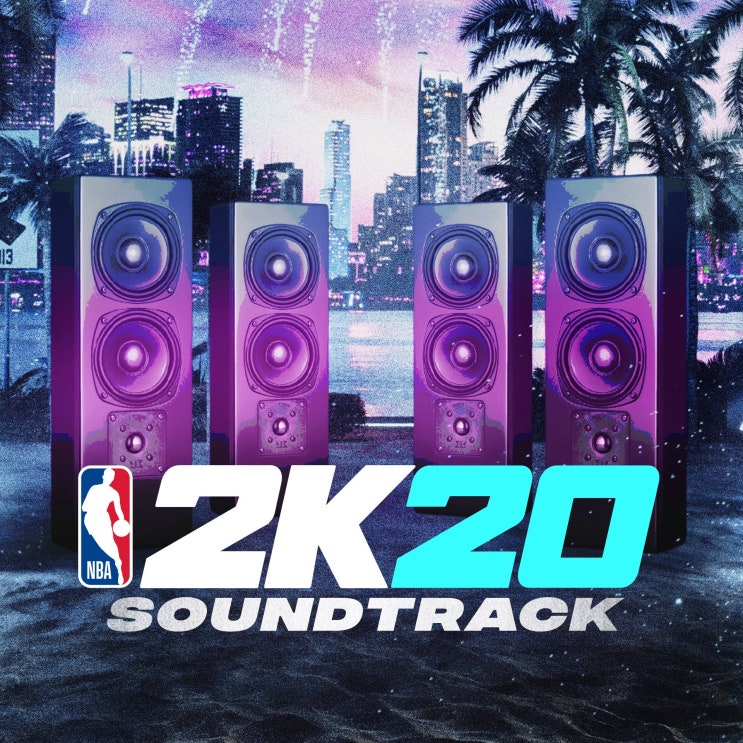 NBA 2K20 Sound Track 수록곡 모음