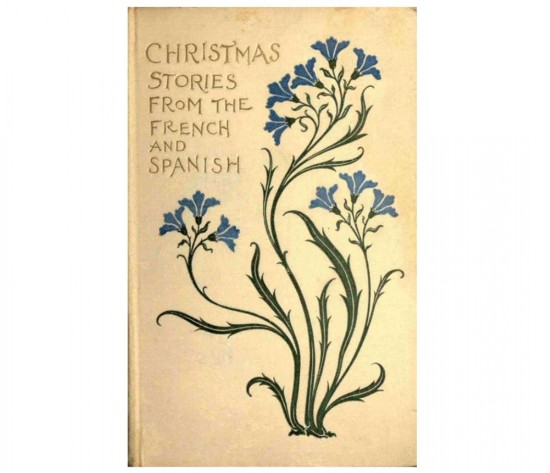  Christmas Stories from French and Spanish Writers