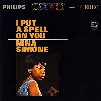  [Nina Simone] I Put A Spell On You, 1965
