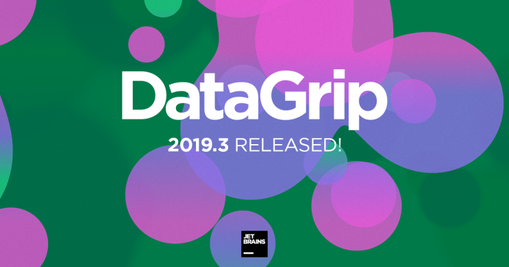 MongoDB 지원, DataGrip 2019.3이 출시되었습니다!