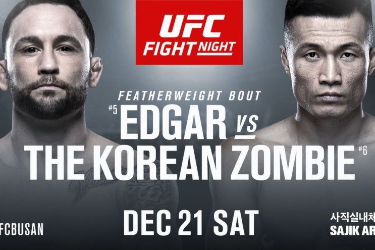  UFC Fight Night Busan 부산 - 코리안좀비 정찬성 vs 에드가