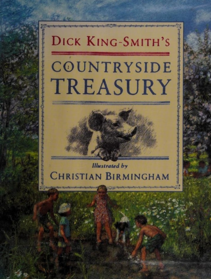 Dick King-Smith's countryside treasury (Internet Archive eBook)