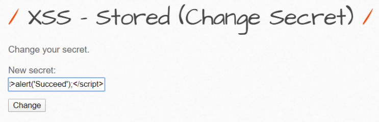  XSS - Stored(Change Secret)