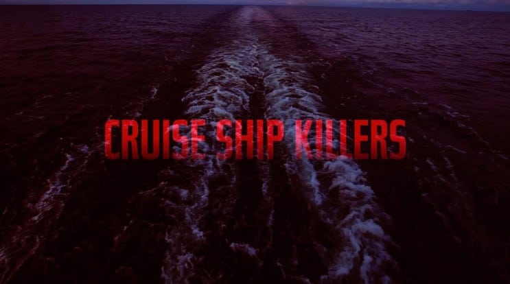  채널 WeLike : 미스터리 크루즈(CRUISE SHIP KILLERS)