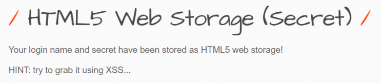 A6 - Sensitive Data Exposure/ HTML5 Web Storage (Secret)