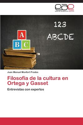  [강추] Filosofia de La Cultura En Ortega y Gasset Paperback, Editorial Academica Espanola 가격은?