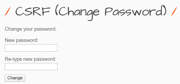 A8 - Cross-Site Request Forgery(CSRF)/ Change Password