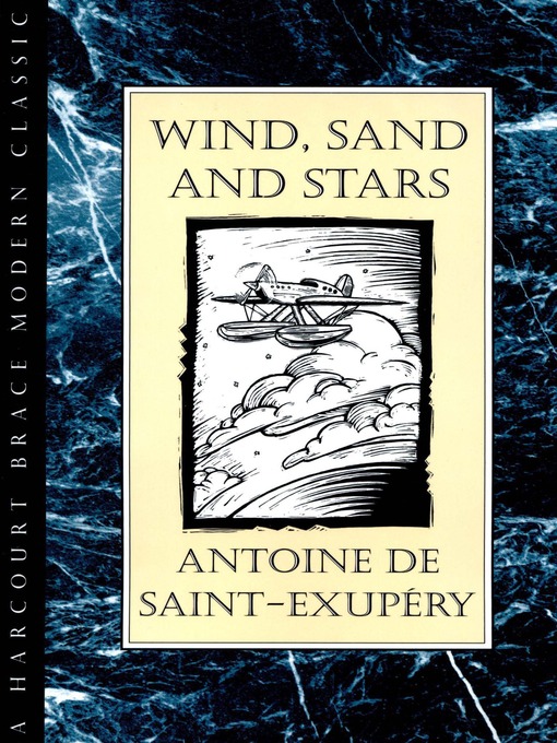 Wind, Sand and Stars (서울도서관 eBook)