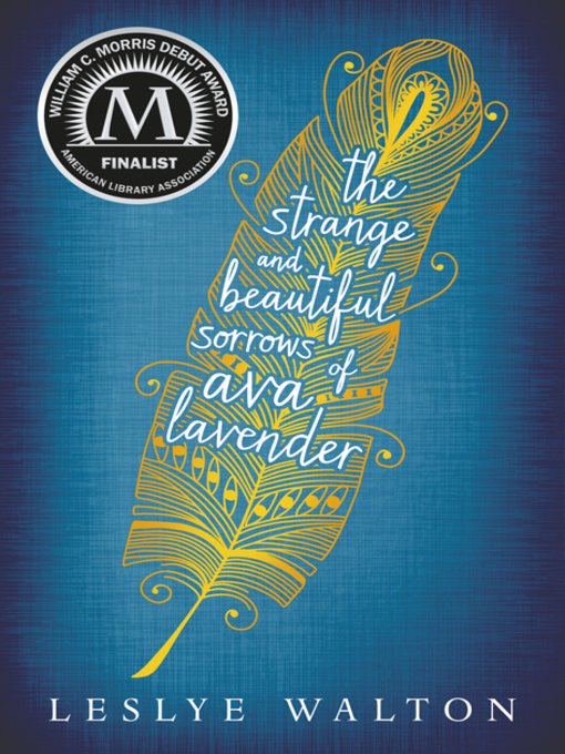  The Strange and Beautiful Sorrows of Ava Lavender (서울도서관 eBook)